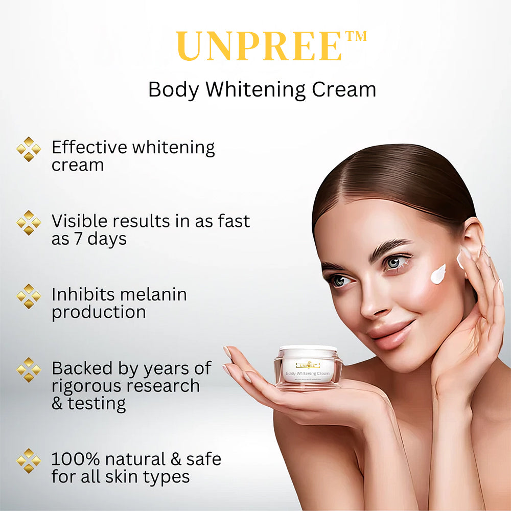 UNPREE™ Body Whitening Cream